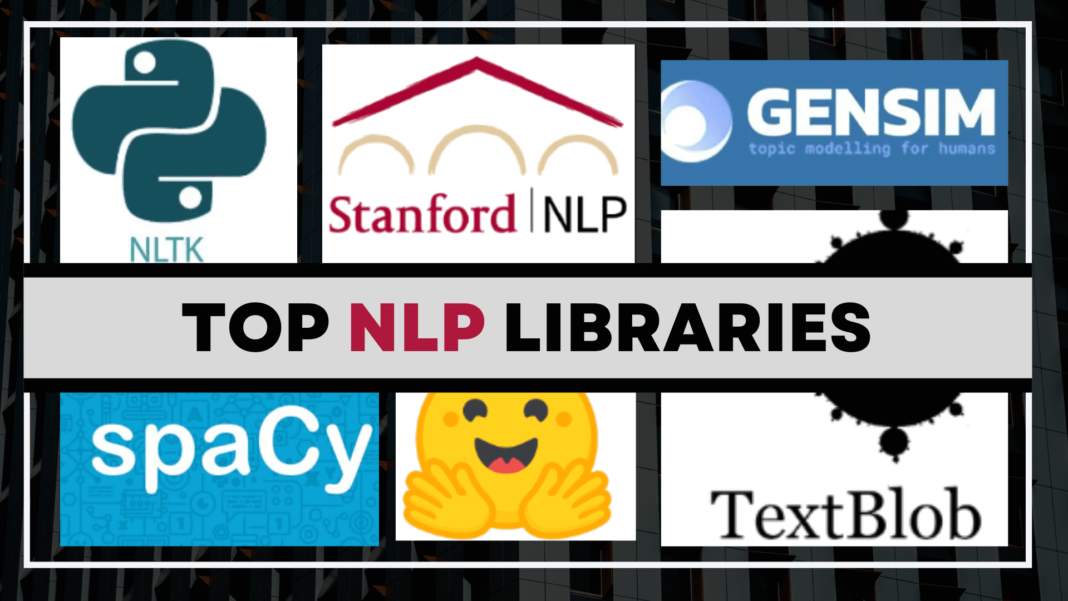 A Guide to Top Natural Language Processing Libraries — AI digitalnews